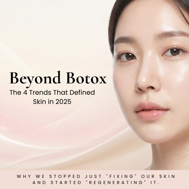 Beyond Botox: The 4 Trends That Defined Skin in 2025